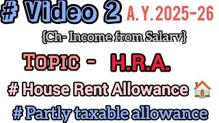 HRA || PARTLY TAXABLE ALLOWANCE || INCOME TAX | DIRECT TAX | BCOM | BCOM(H) 