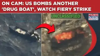 On Cam: Another 'Drug Boat' Hit Even As US Launches 1st Land Strike In Venezuela| Trump VS Maduro
