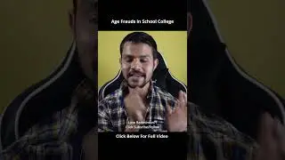 Age Frauds in School College