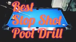 Best stop shot pool drill!