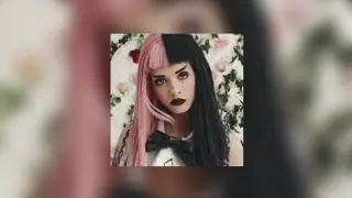 Soap 🧼 - Melanie Martinez (slowed)