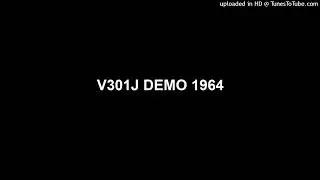 V301J DEMO 1964