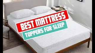 Top 5 amazing best  mattress toppers of 2023 | Upgrade your sleep game comfortable