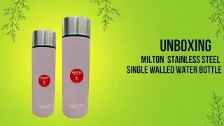 UNBOXING MILTON WATER BOTTLE