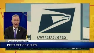 OTR: Massachusetts Congressman Stephen Lynch addresses future of US postmaster general