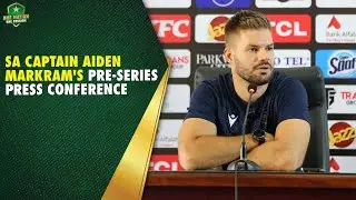 SA Captain Aiden Markram's Pre-Series Press Conference | Pakistan vs South Africa Test series 2025