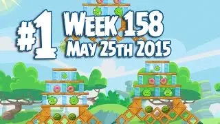 Angry Birds Friends Tournament Level 1 Week 158 Walkthrough | May 25th 2015