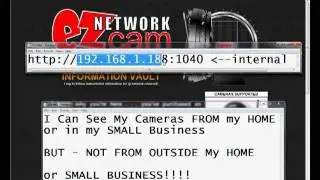 VIDEO TUTORIALS: IP Camera Help, I can't see my ip cam from outside of my home network!