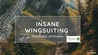 Insane Wing Suiting and Base Jumping video. Dubai and Alps (Dirty Habits Air Division)