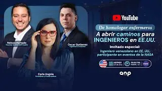 De Homologar Enfermeras a abrir caminos para ingenieros en EEUU