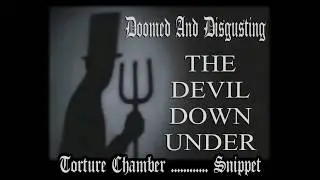 DOOMED AND DISGUSTING- (Trailer)