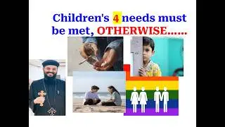Parenting Mistakes Lead Children Misbehaviors -  Fr. Joshua Gerges