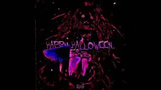DXMXVXI, Vermincold - HAPPY HALLOWEEN