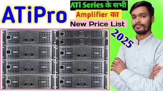 ATiPro ATi Series Amplifier New Price List 2025 🤑 ATi 18+, ATi 20+, ATi 30+ ATi 40+, ATi 50+ price