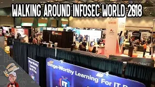 InfoSec World 2018 Opening Day Video - What I Saw