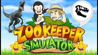 ZooKeeper Simulator | Dinosaurios en un zoológico?? ☺☺☺♥♥♥