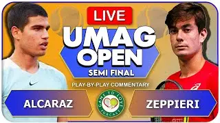 ALCARAZ vs ZEPPIERI | ATP Umag Open Semi Final | LIVE Tennis Play-By-Play GTL Stream