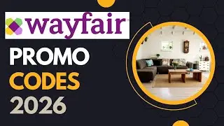 Wayfair Promo Code 2026 🔥 Latest Wayfair Coupon Code | Save Big on Furniture & Home Deals