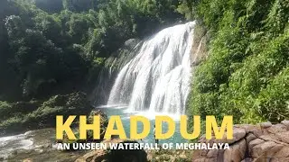 An unseen waterfall of Meghalaya | Khaddum Shympe Falls