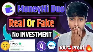 How to use Money Hi Duo app | Money Hi Duo app Real or Fake | Money Hi Duo Unlimited Earning 