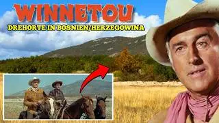 Geheime Karl-May-Drehorte in Bosnien und Herzegowina | Damals & heute