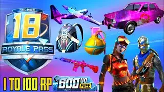 SEASON 18 ROYALPASS 1 TO 100RP REWARDS PUBG MOBILE | S18 LEAKES | 100RP OUTFIT