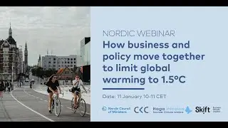 How business and policy move together to limit global warming to 1.5&deg;C