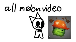 melon marathon part 1