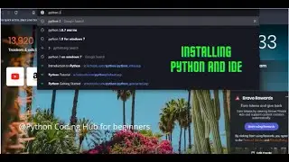 How to install Python || Installing Visual studio code || Tutorial 1 || Python Coding Hub