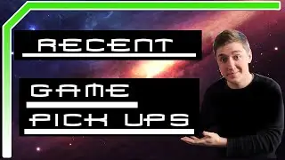Recent Game Pickups - DatGameCollector