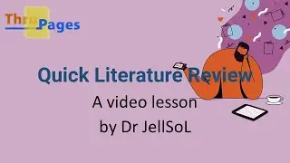 A Quick Literature Review (Video Lesson by JellSoL)