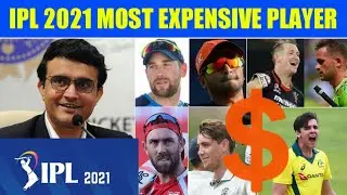 IPL 2021 AUCTION - TOP 5 MOST EXPENSIVE PLAYERS | BIGGEST BIDS IN IPL AUCTION 2021