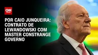 Contrato de Lewandowski com Master constrange governo | CNN PRIME TIME