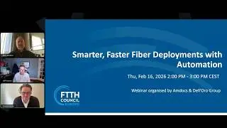 [WEBINAR SERIES] Smarter, Faster Fiber Deployments with Automation