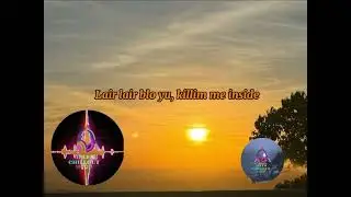 Lair Lair blo yu, killem me inside ( Isles Chillout mood)