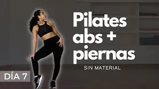 rutina de PILATES SIN MATERIAL de piernas y abdomen - D&Iacute;A 7
