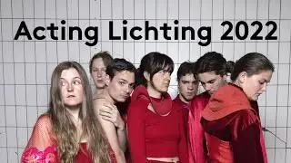 Theater | Acting Lichting 2022 compilatie