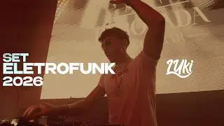 SET LUKI @Deboxadalounge - Parauapebas-pa (ELETROFUNK)