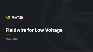 Fieldwire for Low Voltage with Twisted Networx | Webinar