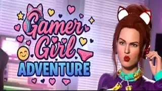GAMER GIRL ADVENTURE - Gameplay