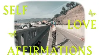Self-Love, Self-Empowerment, Authenticity Affirmations 🦋