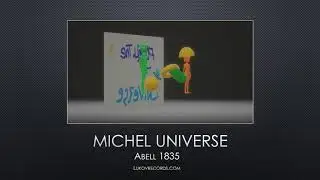 MICHEL UNIVERSE - Abell 1835
