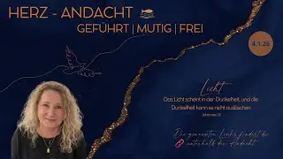 LICHT - HERZANDACHT 4.1.2026