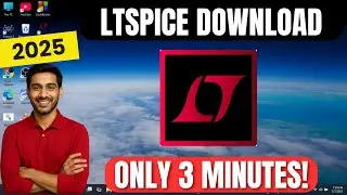How to Download & Install LTspice in Windows (2025) 🔧 | Complete Beginner Tutorial in 3 Minutes!