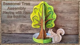 Seasonal Tree and Ham the Squirrel | Assembly & Play