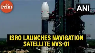 ISRO launches advanced navigation satellite NVS-01 onboard the rocket GSLV-F12