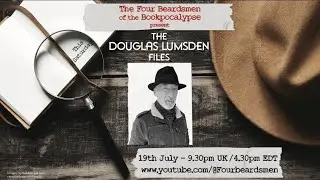 Douglas Lumsden investigates The Four Beardsmen of the Bookpocalypse