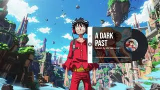 One Piece Lofi Music: The Perfect Soundtrack for Your Day 🎵 Lofi Luffy Chill ⛵