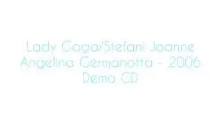 Lady Gaga/Stefani Joanne Angelina Germanotta - Retrosexual | 2006 Demo CD 2/6