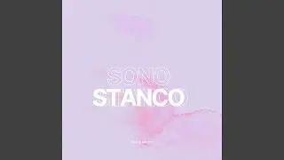 SONO STANCO